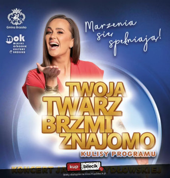 Brzesko Wydarzenie Koncert "Marzenia się spełniają"